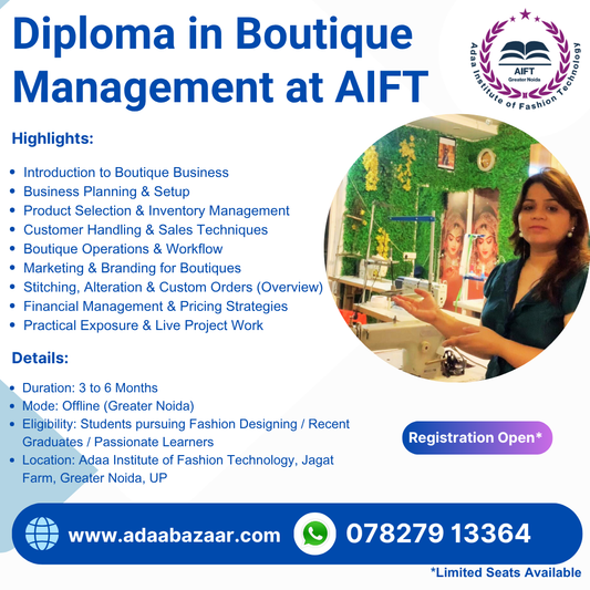 🎓 Diploma in Boutique Management at AIFT Powered by Adaa Bazaar™